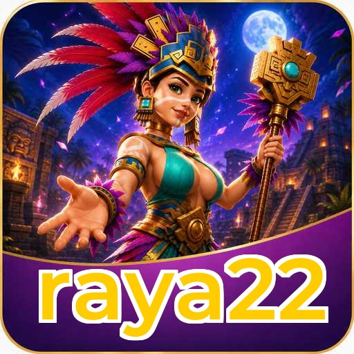 raya22 Download